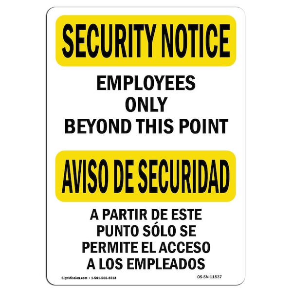 OSHA Security Sign, 3.5" Height, 5" Width, Employees Only Bilingual, Landscape, 10PK
